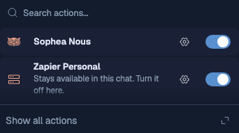 Actions flyout with Sophea Nous and Zapier Personal active. Zapier Personal states that it remains available in this chat.