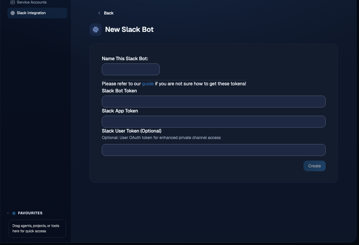 The New Slack Bot form with fields for bot name, Slack Bot Token, Slack App Token, and an optional Slack User Token with a Create button